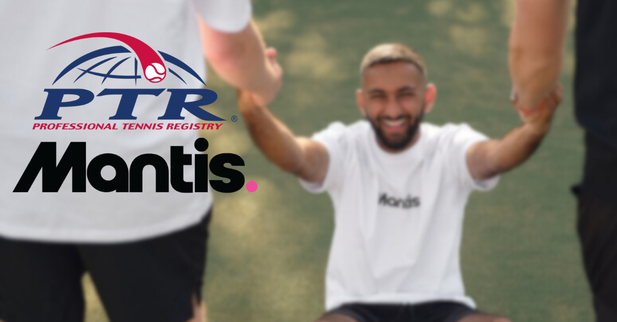Mantis Announces Partnership with PTR to Champion and Support UK Tennis Coaches